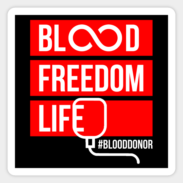 Blood donor "Blood. Freedom. Life" Magnet by NEFT PROJECT